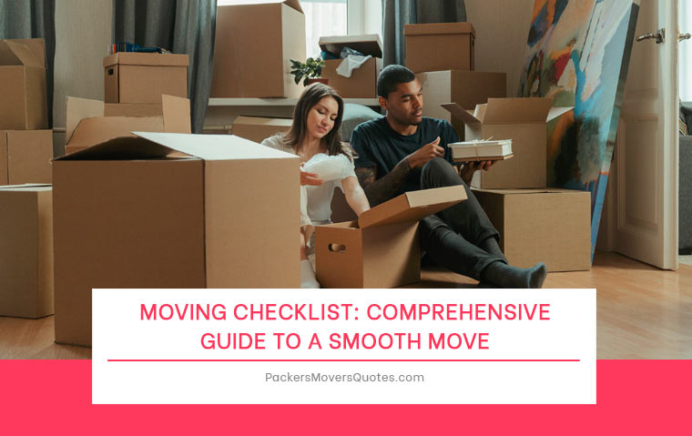 Moving Checklist: Comprehensive Guide to a Smooth Move